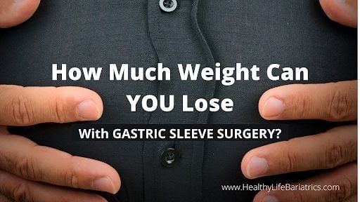 Lose Weight with Gastric Sleeve Surgery