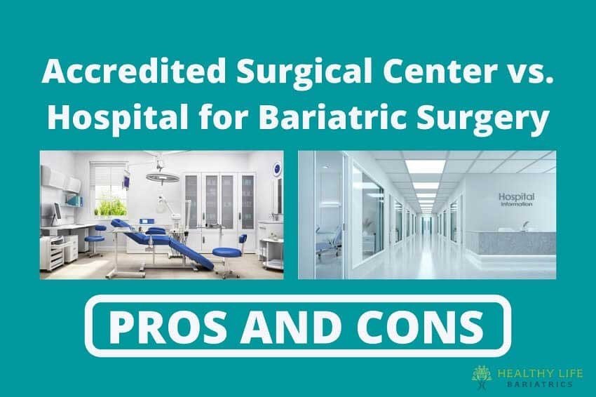 Bariatric Surgical Center vs. Hospital – Pros and Cons, Los Angeles