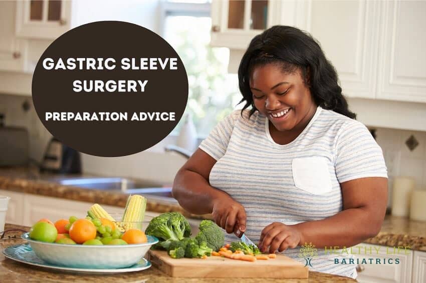 Gastric Sleeve Surgery Preparation