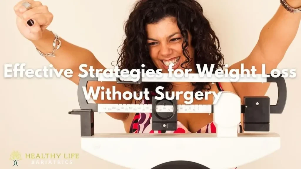 Weight Loss Without Surgery