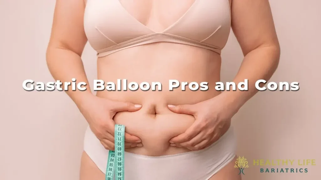 Gastric Balloon Pros and Cons